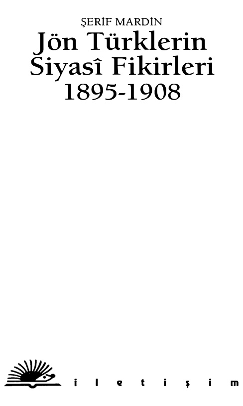 Jön Türklerin Siyasi Fikirleri PDF – Şerif Mardin