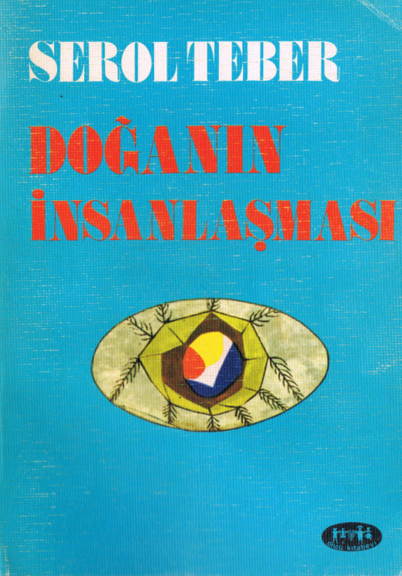 Doğanın İnsanlaşması PDF – Serol Teber