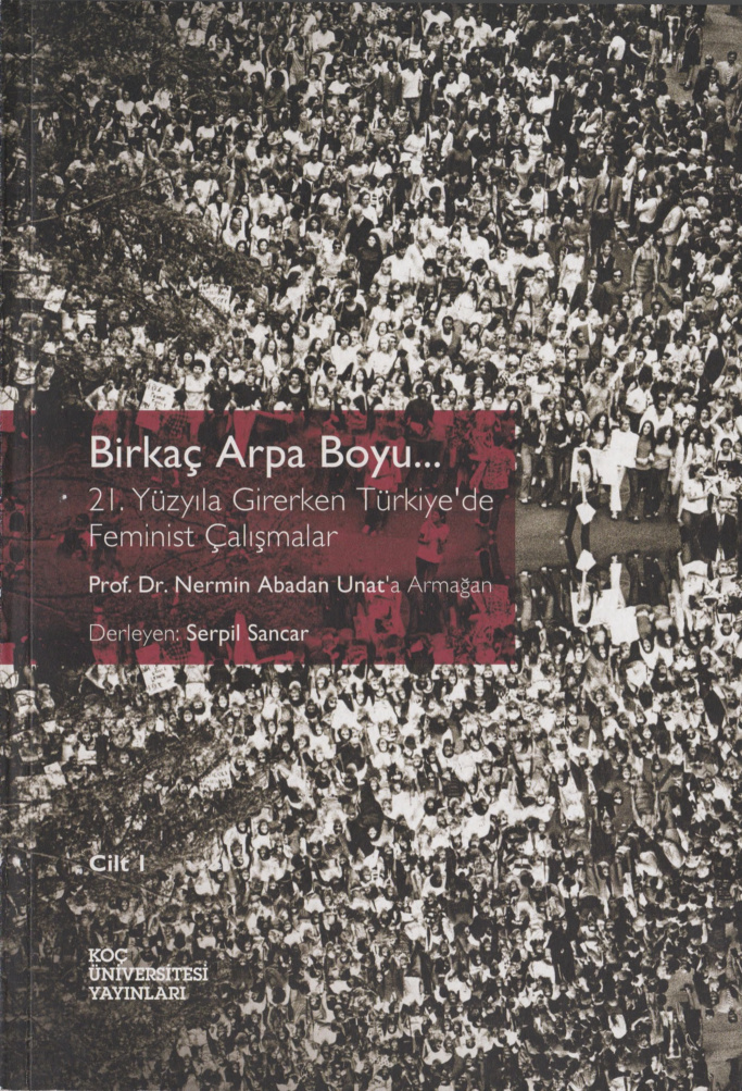 Birkaç Arpa Boyu Cilt I PDF – Serpil Sancar (Haz.)