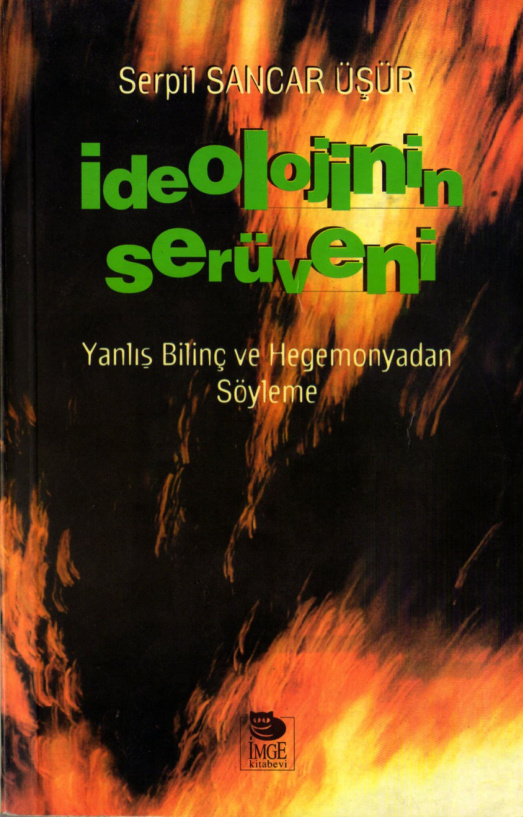 İdeolojinin Serüveni PDF – Serpil Sancar Üşür