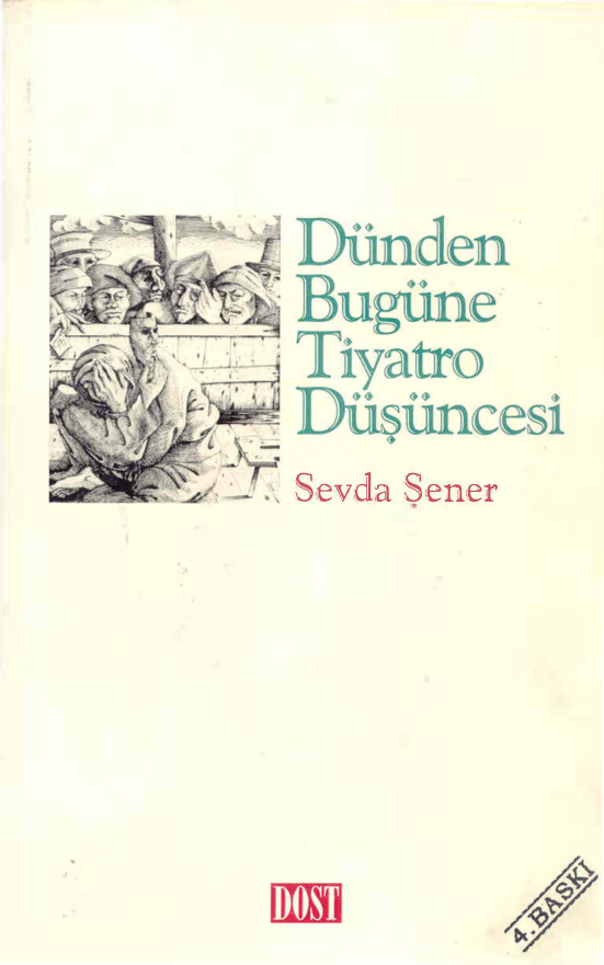 Dünden Bugüne Tiyatro Düşüncesi PDF – Sevda Şener