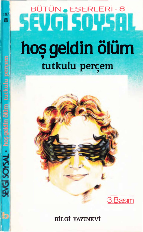 Hoş Geldin Ölüm Tutkulu Perçem PDF – Sevgi Soysal