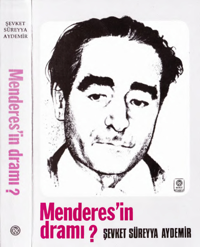 Menderes’in Dramı PDF – Şevket Süreyya Aydemir