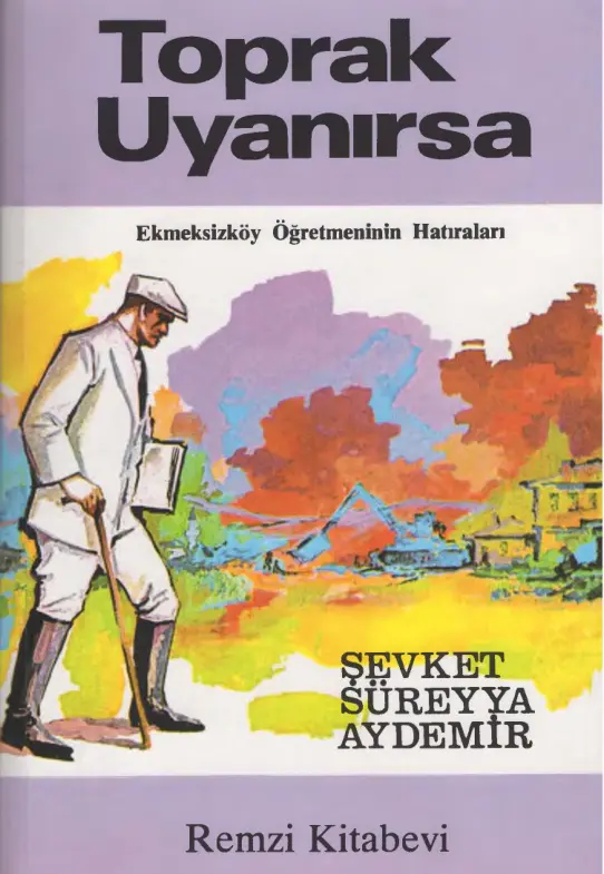 Şevket Süreyya Aydemir Toprak Uyanırsa Remzi Kitabevi Kitap Kapağı