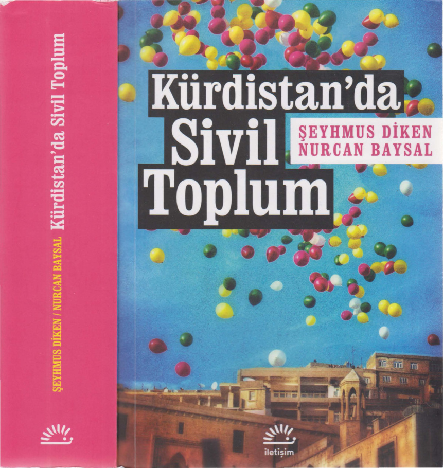 temp Seyhmus Diken Nurcan Baysal Kurdistanda Sivil Toplum Iletisim Yayinlari 1kitap1.com