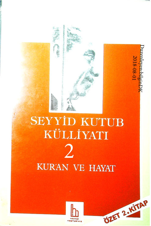 Kulliyati.2(Kuran ve Hayat) PDF – Seyyid Kutub