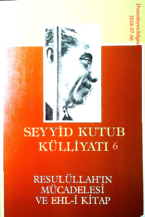 Kulliyati.6(Risalet ve Peygamberlerin Mucadelesi ve Ehli Kitap) PDF – Seyyid Kutub