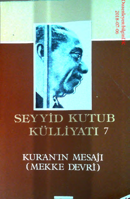 Kulliyati.7(Kuranin Mesaji Mekke Devri) PDF – Seyyid Kutub