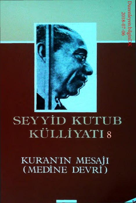 Kulliyati.8(Kuranin Mesaji Medine Devri) PDF – Seyyid Kutub
