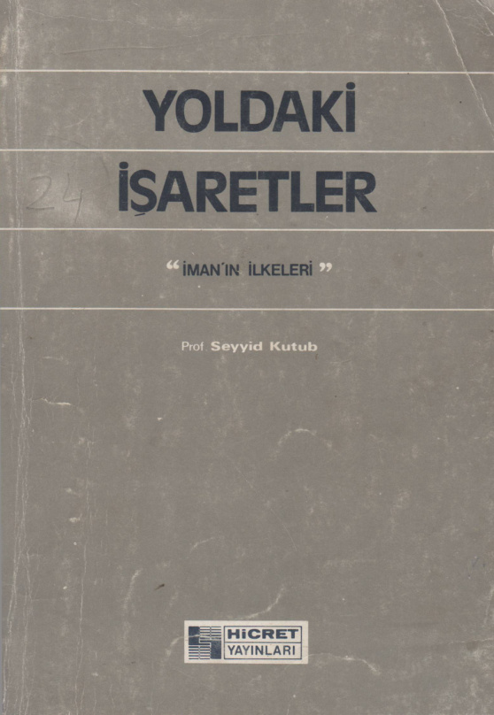 Yoldaki Isaretler PDF – Seyyid Kutub