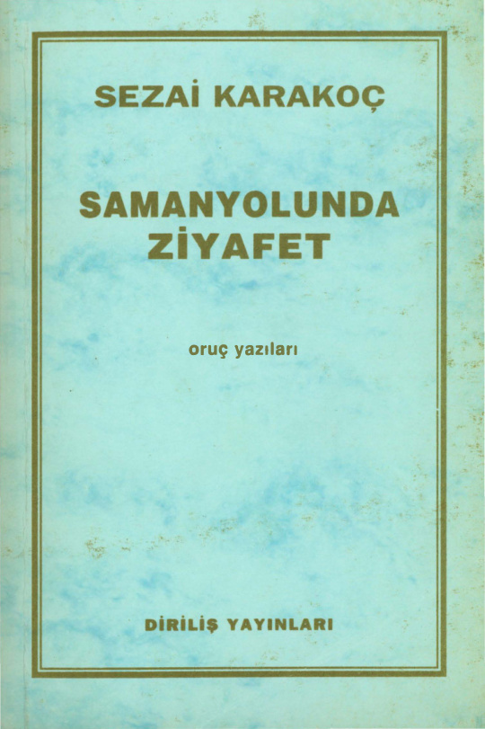 Samanyolunda Ziyafet PDF – Sezai Karakoç