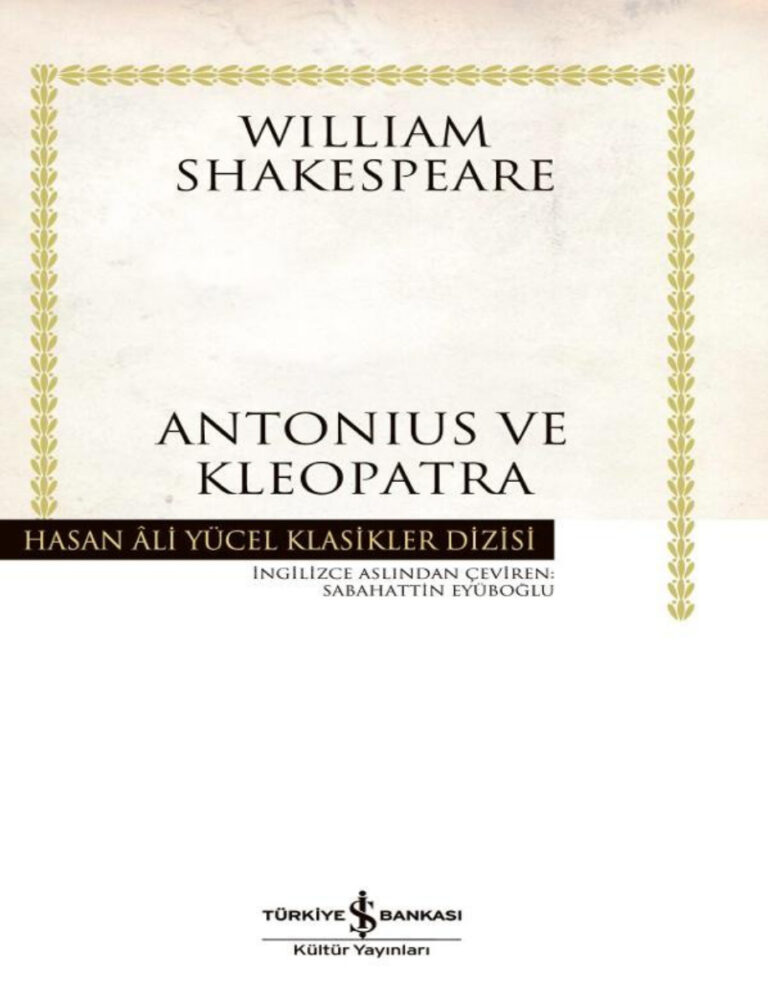 Antonius ve Kleopatra PDF - William Shakespeare 1 Shakespeare Antonius ve Kleopatra Kitap Kapağı