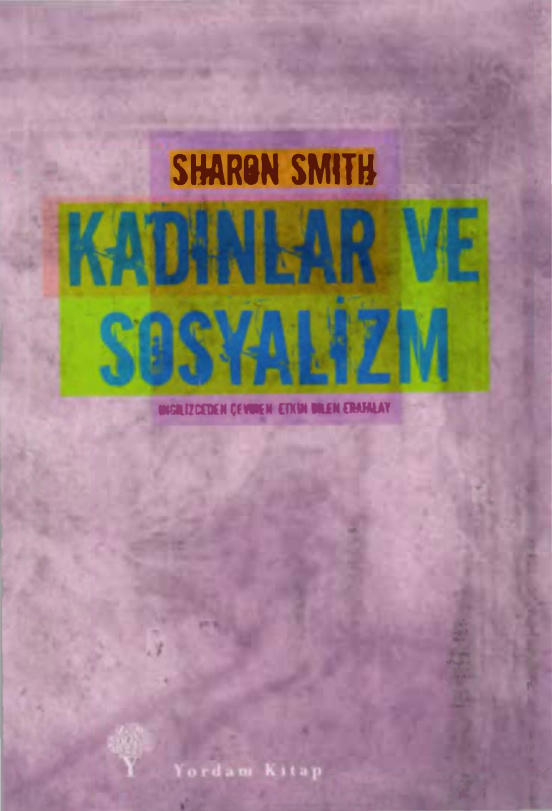 Kadınlar ve Sosyalizm PDF – Sharon Smith