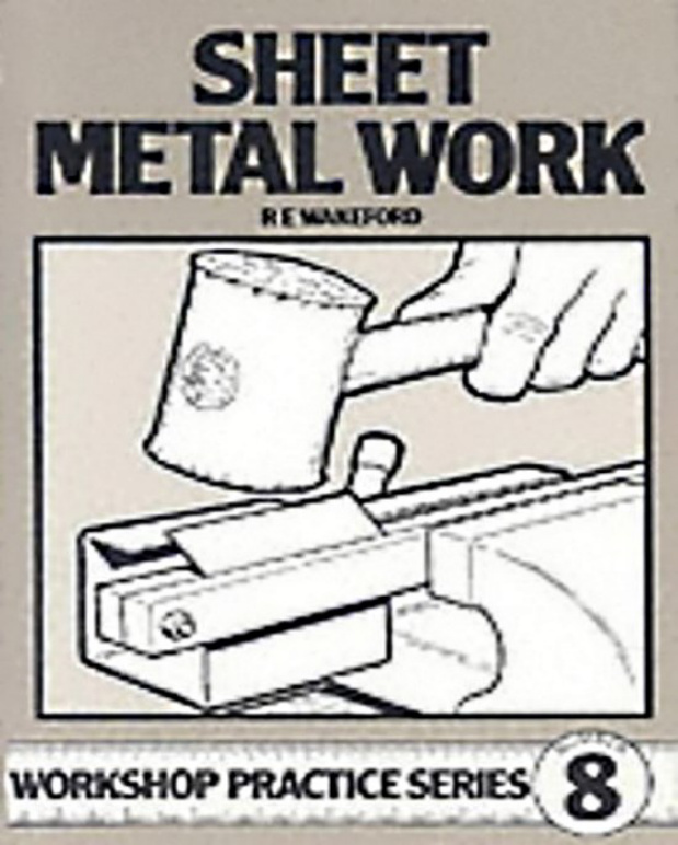 Sheet Metal Work PDF – R. E. Wakeford