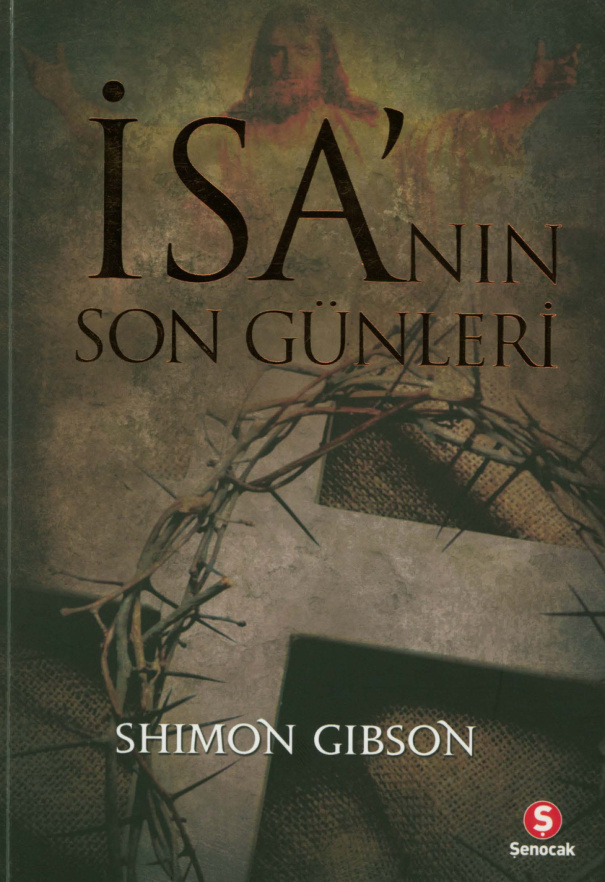 İsa’nın Son Günleri PDF – Shimon Gibson