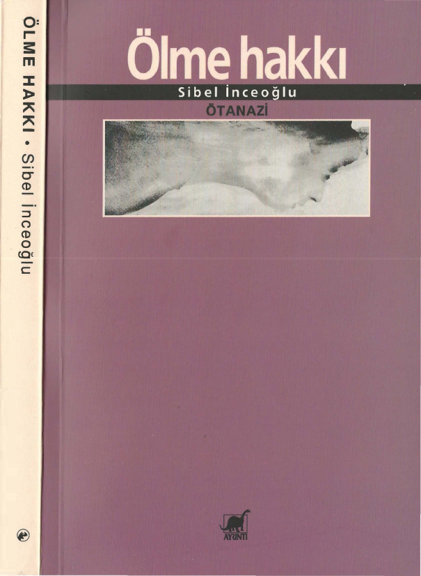 Ölme Hakkı PDF – Sibel İnceoğlu