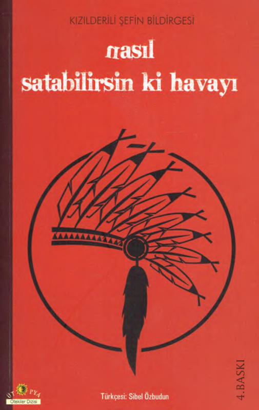 Nasıl Satabilirsin ki Havayı (Kızılderili Şefin Bildirgesi) PDF – Sibel Özbudun (Çev. / Haz.)