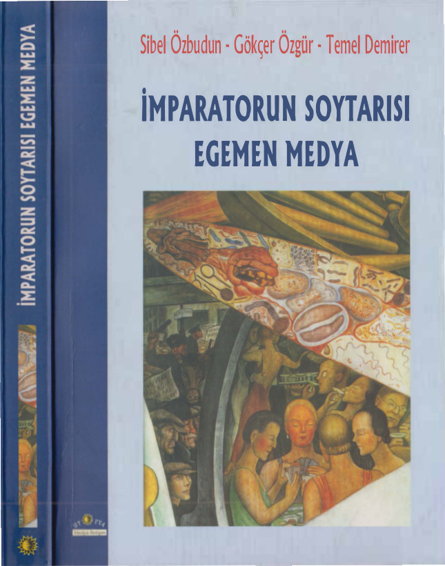 İmparatorun Soytarısı Egemen Medya PDF – Sibel Özbudun, Gökçer Özgür, Temel Demirer