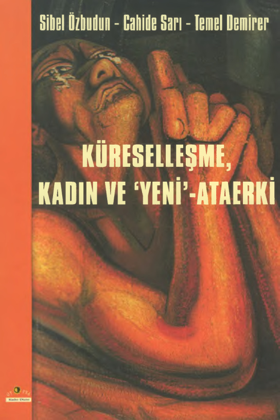 Küreselleşme Kadın ve Yeni Ataerki PDF – Sibel Özbudun