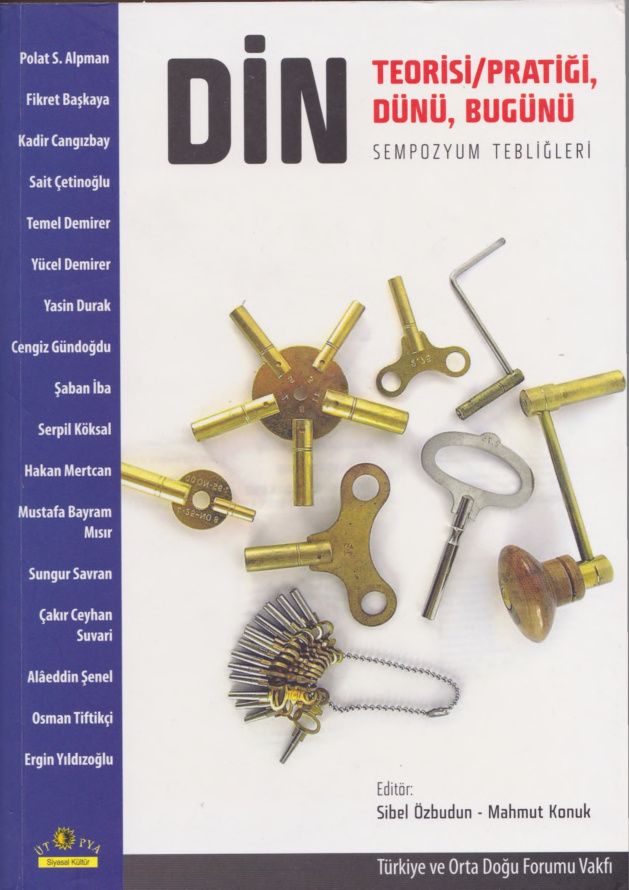Din (Teorisi, Pratiği, Dünü, Bugünü) PDF – Sibel Özbudun & Mahmut Konuk (Ed.)