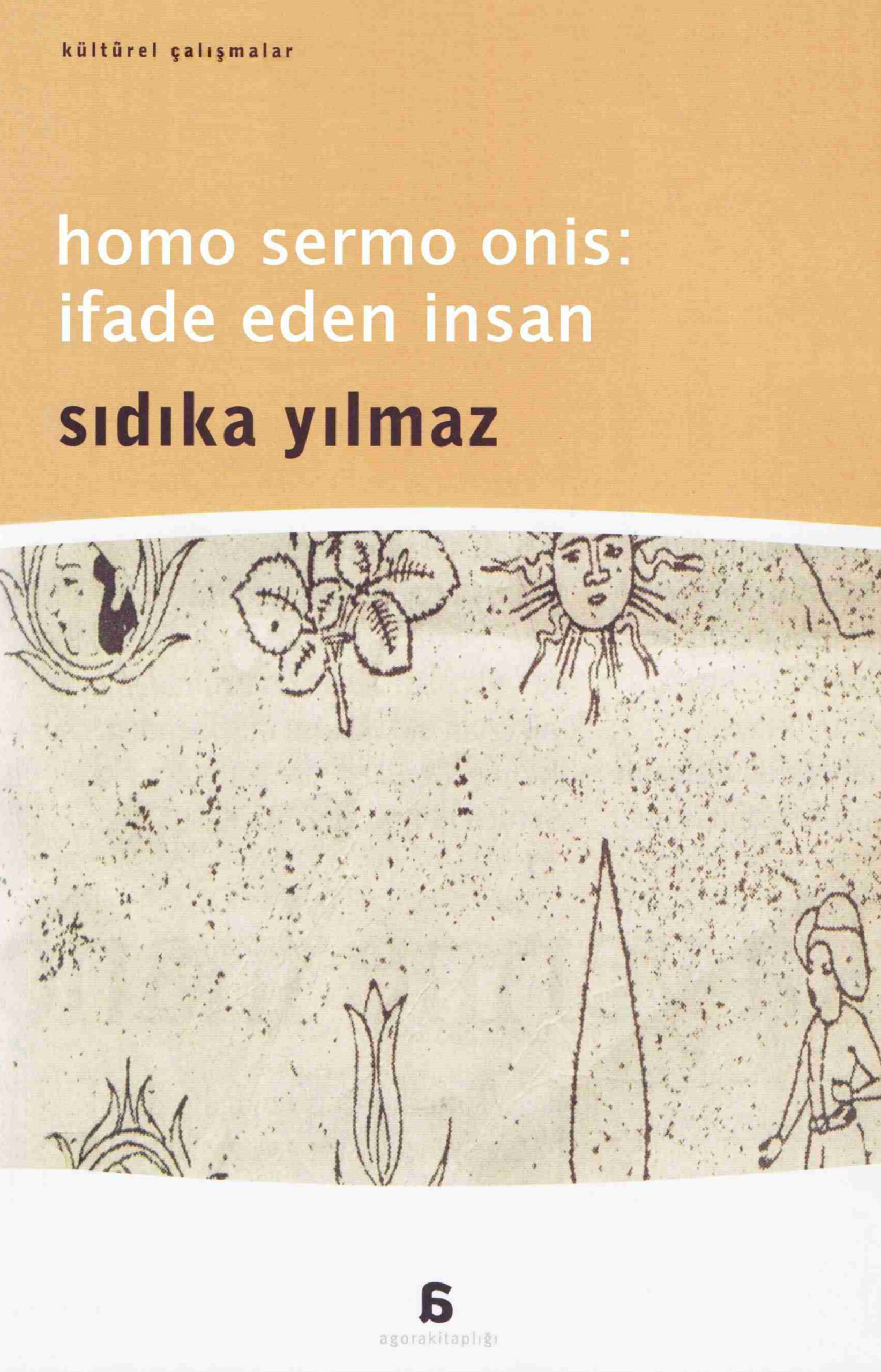 Homo Sermo Onis; İfade Eden İnsan PDF – Sıdıka Yılmaz