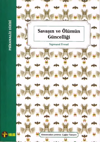 Savaşın ve Ölümün Güncelliği PDF – Sigmund Freud
