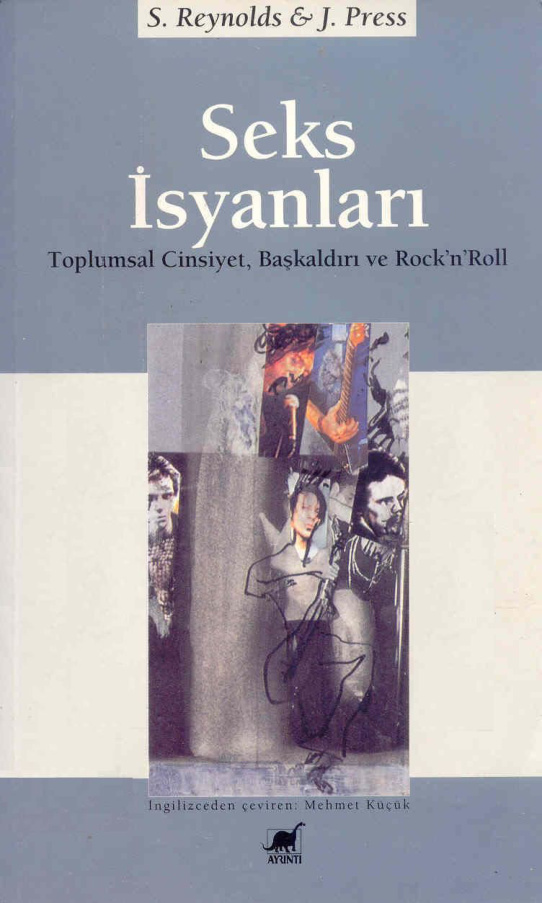 Seks İsyanları PDF – Simon Reynolds & Joy Press