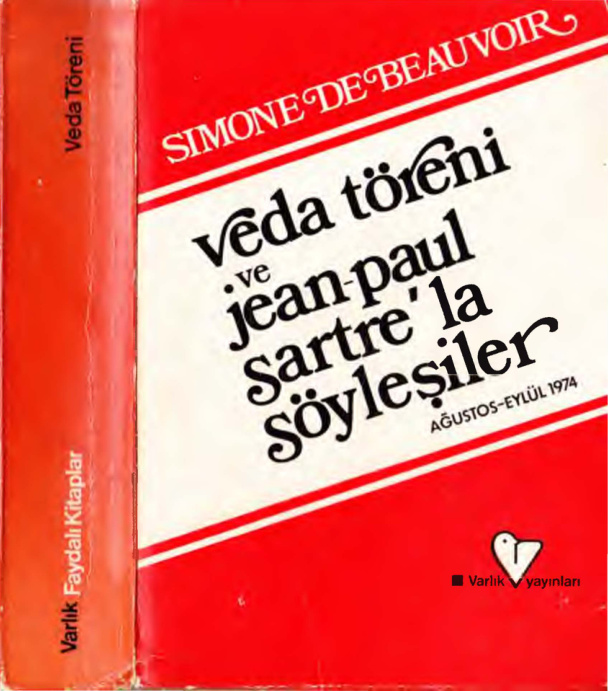 Veda Töreni ve Jean Paul Sartre’la Söyleşiler PDF – Simone de Beauvoir