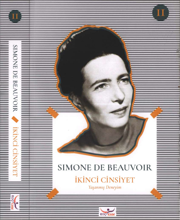 İkinci Cinsiyet Cilt II Yaşanmış Deneyim PDF – Simone de Beauvoir