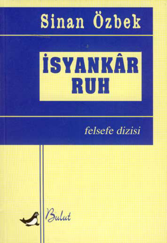 İsyankar Ruh PDF – Sinan Özbek
