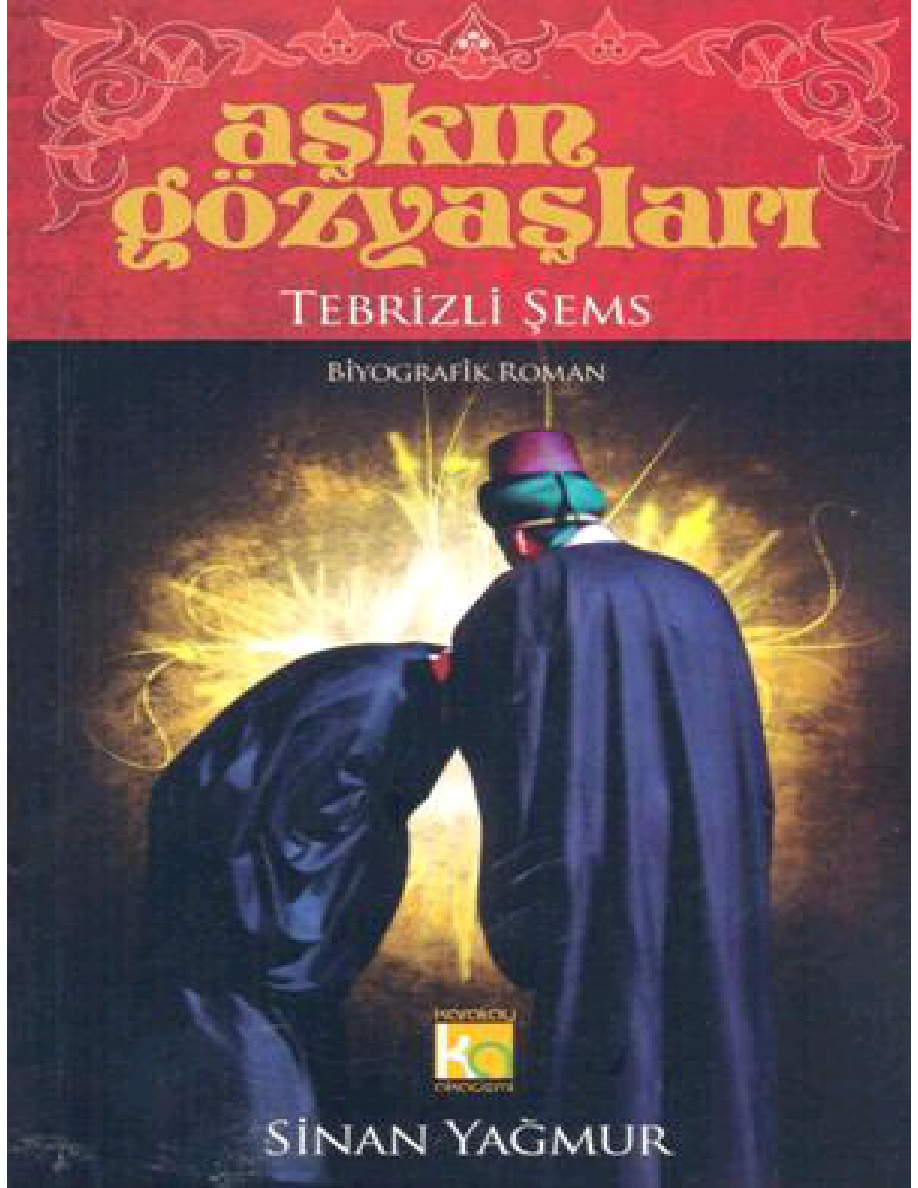 Aşkın Gözyaşları I Tebrizli Şems PDF – Sinan Yağmur