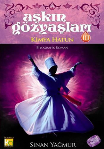 Aşkın Gözyaşları III Kimya Hatun PDF – Sinan Yağmur