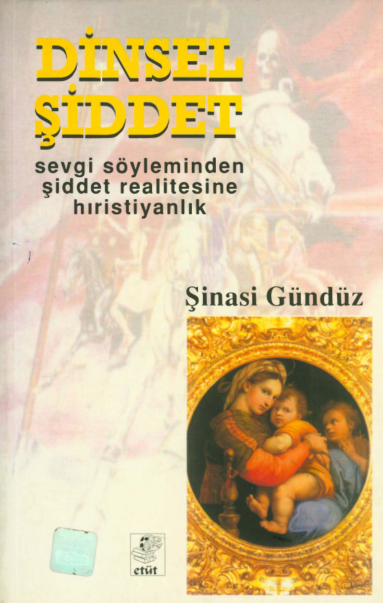 Dinsel Şiddet PDF – Şinasi Gündüz