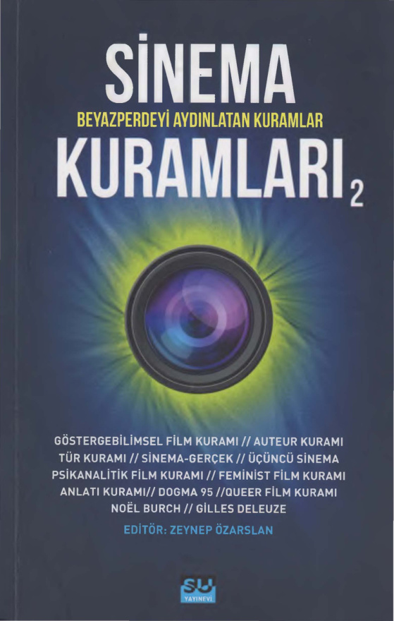 Sinema Kuramları Beyaz Perdeyi Aydınlatan Kuramcılar 2 PDF – Kolektif / Sinema
