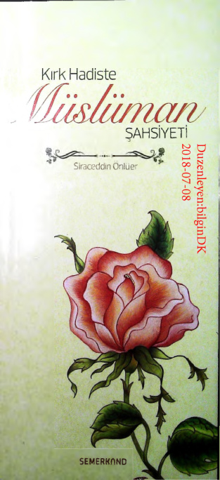 Kirk Hadisde Muslumanlik PDF – Siraceddin Ünlüer