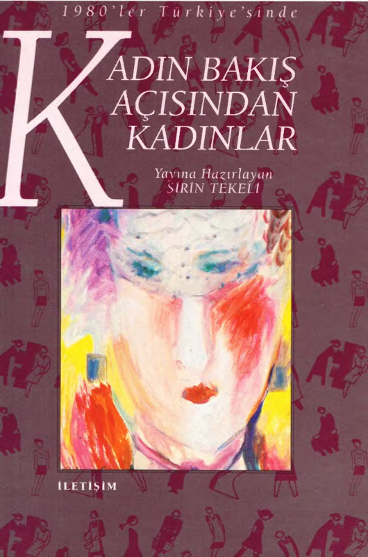 1980’ler Türkiye’sinde Kadın Bakış Açısından Kadınlar PDF – Şirin Tekeli
