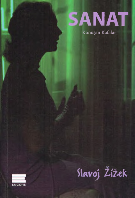 Sanat Konuşan Kafalar PDF – Slavoj Zizek