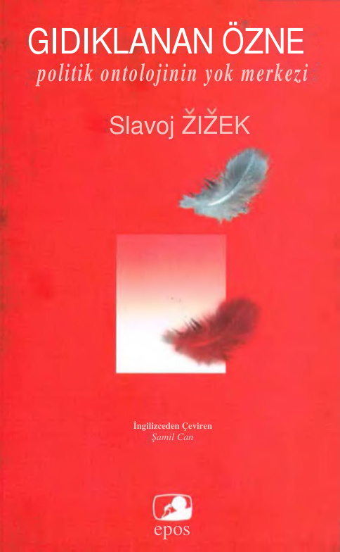 Gıdıklanan Özne PDF – Slavoj Zizek