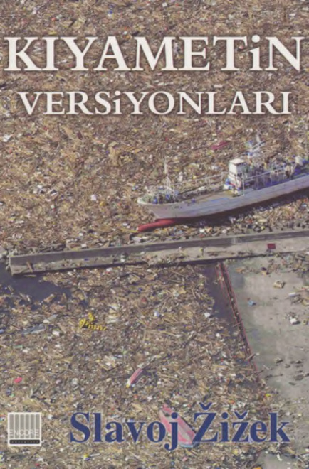 Kıyametin Versiyonları PDF – Slavoj Zizek