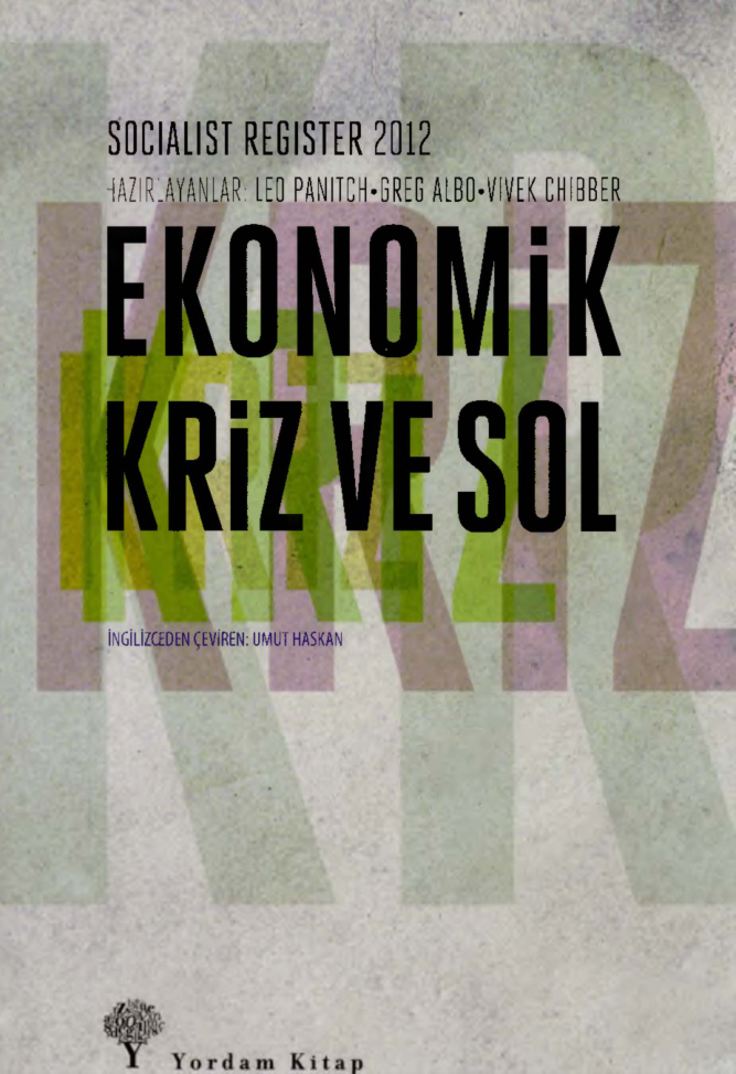 Socıalıst Regıster Ekonomik Kriz ve Sol PDF – Kolektif / Sosyalist Kuram