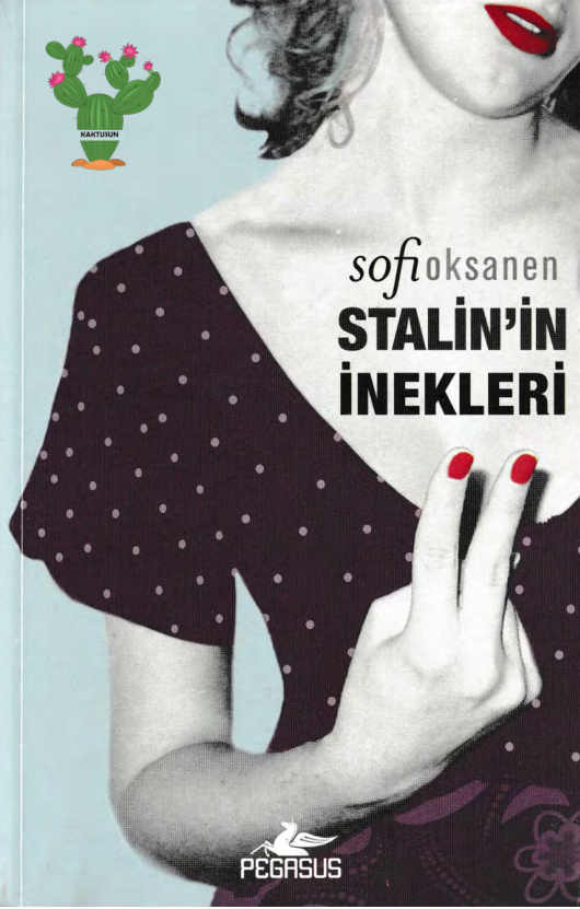 Stalin’in İnekleri PDF – Sofi Oksanen