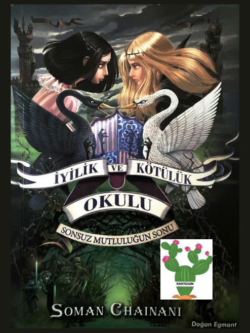 İyilik ve Kötülük Okulu PDF – Soman Chainani
