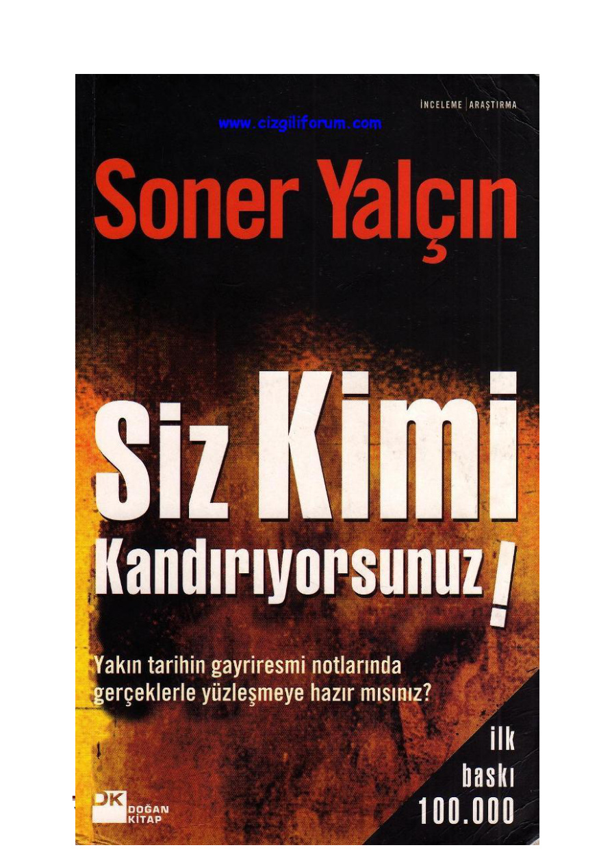 Siz Kimi Kandiriyorsunuz PDF – Soner Yalçın