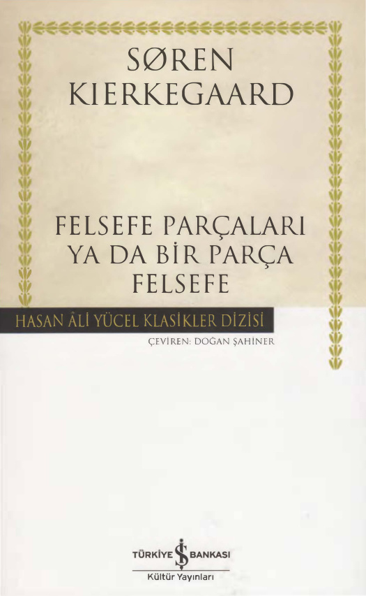 Felsefe Parçaları ya da Bir Parça Felsefe PDF – Søren Kierkegaard