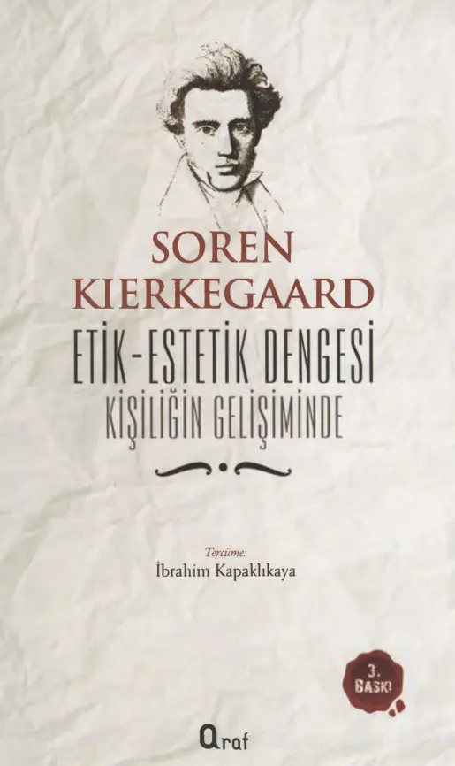 Soren Kierkegaard Kişiliğin Gelişiminde Etik Estetik Dengesi Araf Yayınları Kitap Kapağı