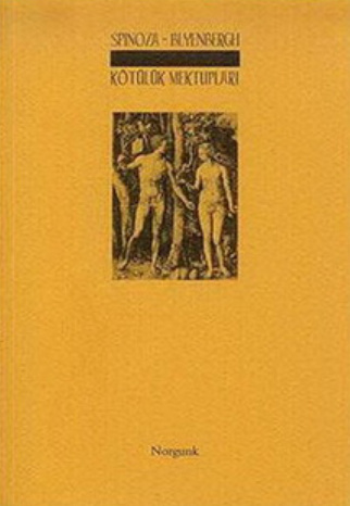 Kötülük Mektupları PDF – Baruch Spinoza & Blyenbergh