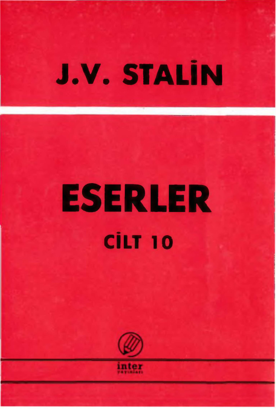 Eserler Cilt X PDF – Josef Stalin