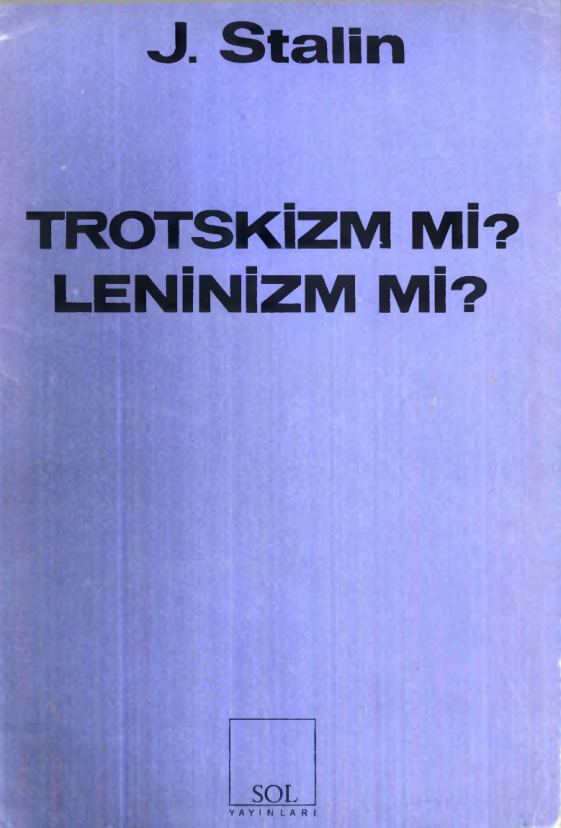 Stalin Trotskizm mi Leninizm mi PDF – Josef Stalin