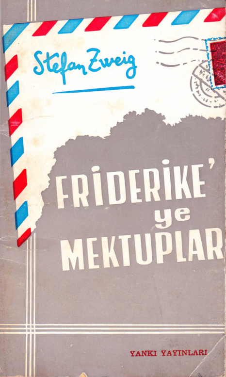 Friderike’ye Mektuplar PDF – Stefan Zweig