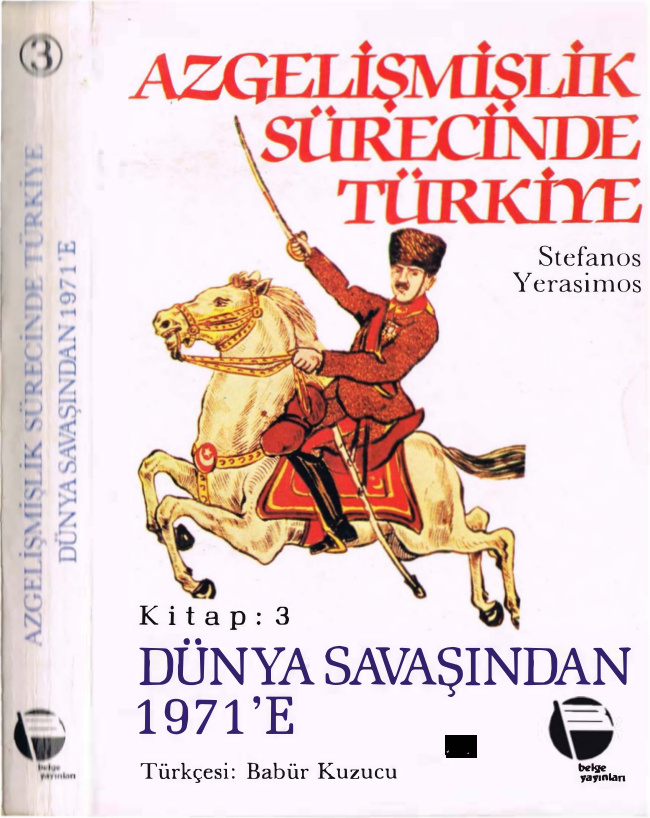 Azgelişmişlik Sürecinde Türkiye III PDF – Stefanos Yerasimos